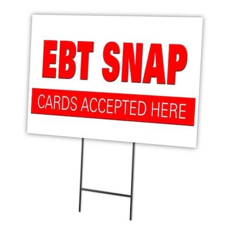 Signmission Ebt Snap Cards Yard Sign & Stake outdoor plastic coroplast window, C-1216-DS-Ebt Snap Cards C-1216-DS-Ebt Snap Cards